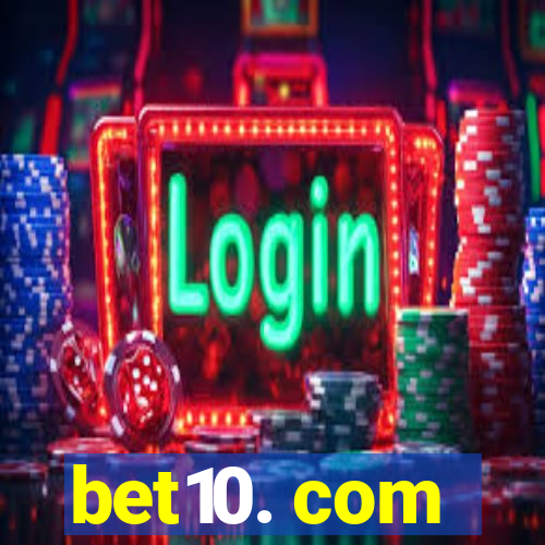 bet10. com